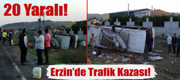Erzin'de Trafik Kazası! 20 Yaralı..