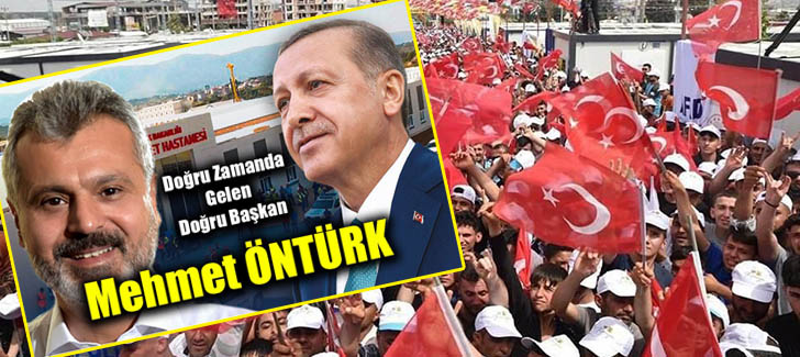  Doğru zamanda gelen doğru başkan: Mehmet Öntürk