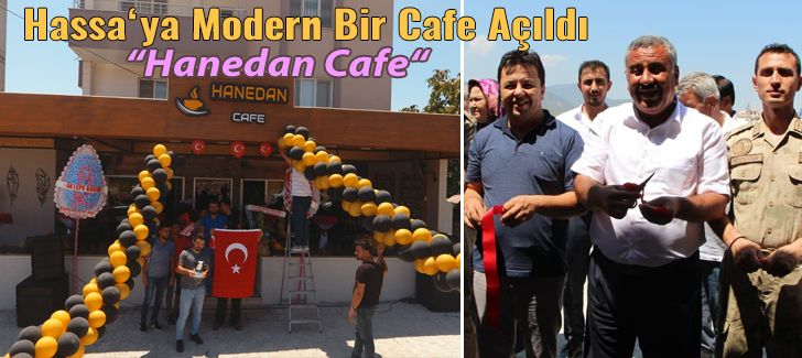 Hassa'ya Modern Bir Cafe Açıldı