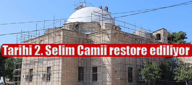 Tarihi 2. Selim Camii restore ediliyor