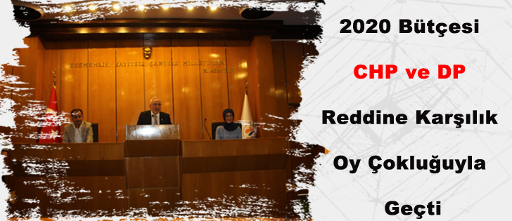 2020 Bütçesi CHP ve DP Reddine Karşılık Oy Çokluğuyla Geçti