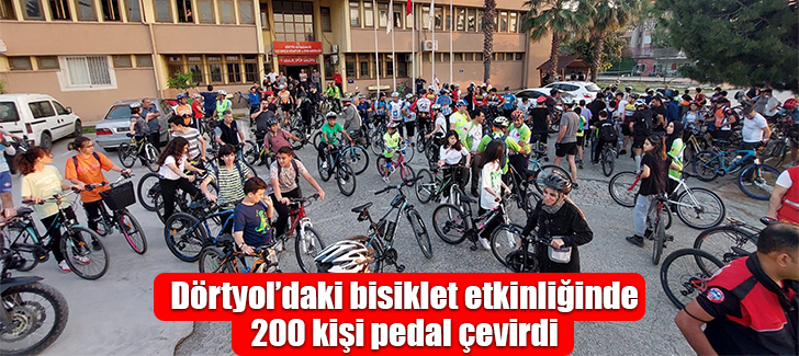 Dörtyol’daki bisiklet etkinliğinde 200 kişi pedal çevirdi
