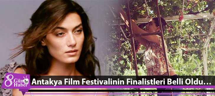 Antakya Film Festivalinin finalistleri belli oldu 
