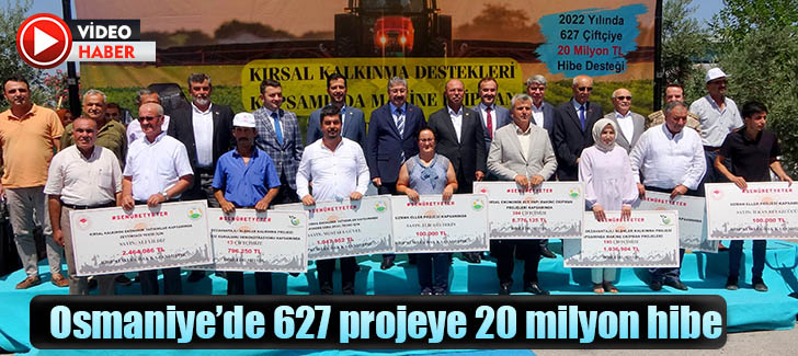 Osmaniye’de 627 projeye 20 milyon hibe