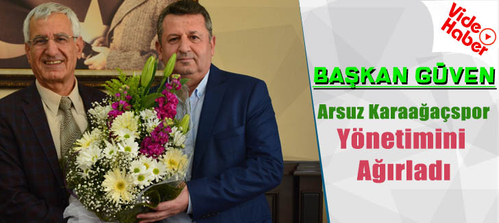 Başkan Güven Arsuz Karaağaçspor Yönetimini Ağırladı