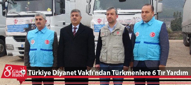 Türkiye Diyanet Vakfı'ndan Türkmenlere 6 Tır Yardım