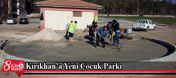 Kırıkhan'a Yeni Çocuk Parkı