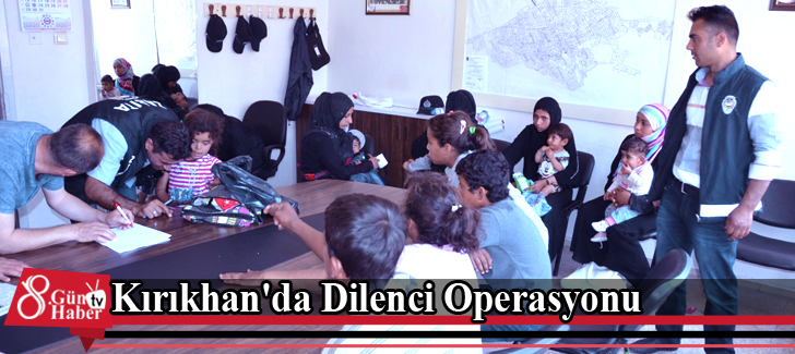 Kırıkhan'da Dilenci Operasyonu