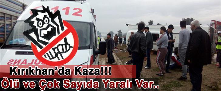 Kırıkhan'da Kaza!!!