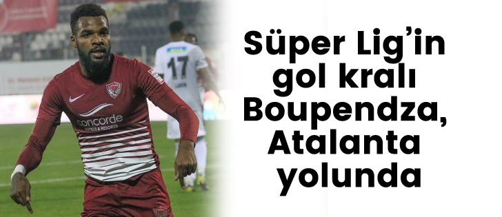 Süper Ligin gol kralı Boupendza, Atalanta yolunda