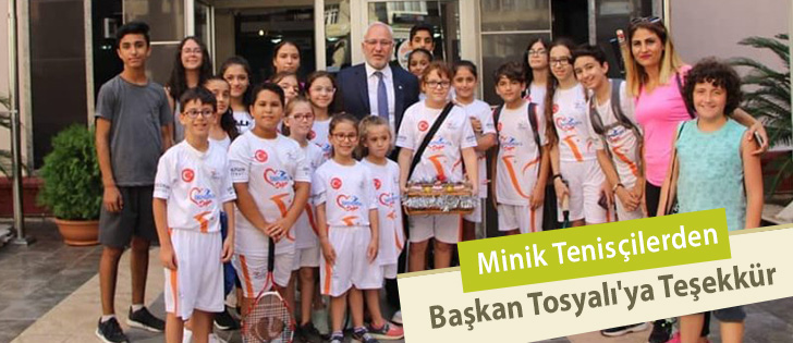 Minik Tenisçilerden Başkan Tosyalı'ya Teşekkür