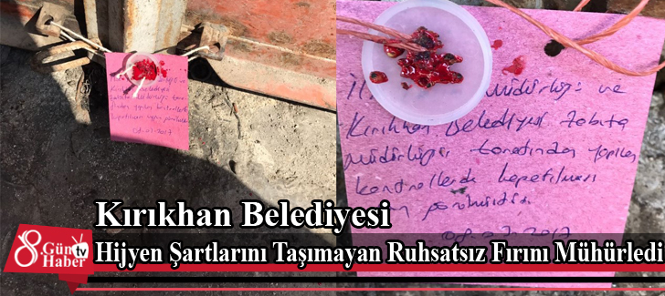 Kırıkhan Belediyesi Hijyen Şartlarını Taşımayan Ruhsatsız Fırını Mühürledi