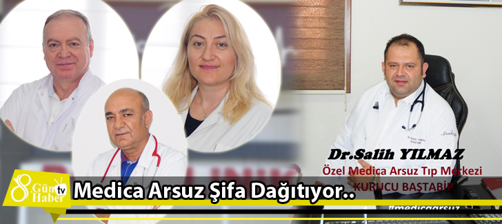 Medica Arsuz Şifa Dağıtıyor.. 