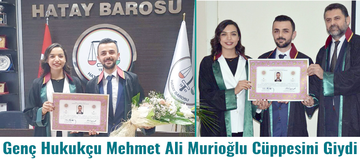 Genç Hukukçu Mehmet Ali Murioğlu Cüppesini Giydi