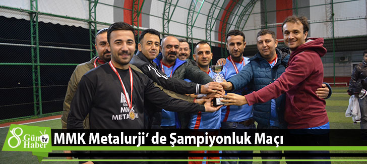 MMK Metalurji de Şampiyonluk Maçı