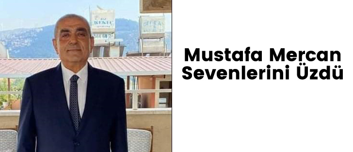  Mustafa Mercan Sevenlerini Üzdü