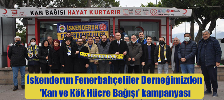 Fenerbahçeliler Derneğimizden 'Kan ve Kök Hücre Bağışı’ kampanyası