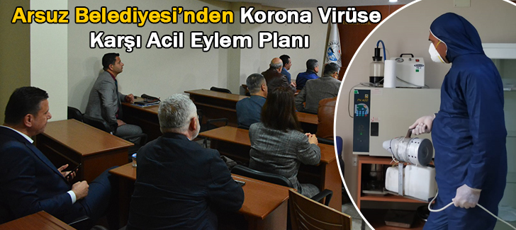  Arsuz Belediyesi'nden Korono Virüse Karşı Acil Eylem Planı