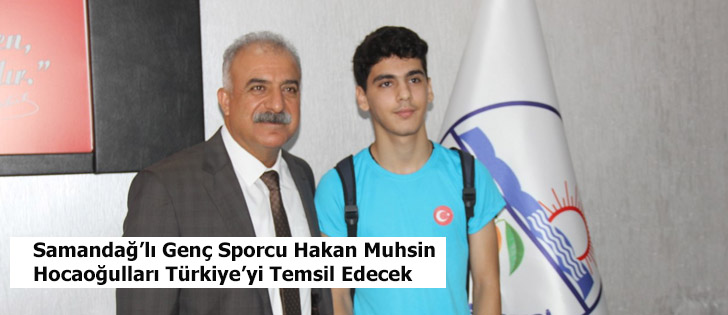 Samandağlı Genç Sporcu Hakan Muhsin Hocaoğulları Türkiyeyi Temsil Edecek