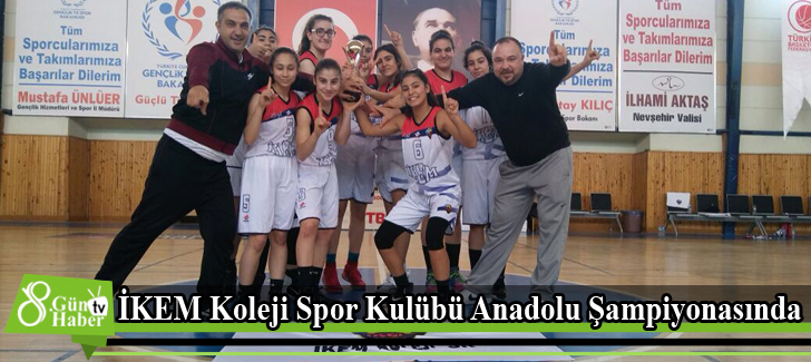 İKEM Koleji Spor Kulübü Anadolu Şampiyonasında