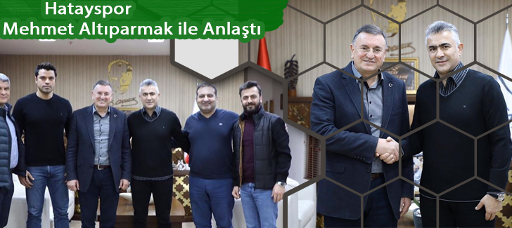 Hatayspor 'Mehmet Altıparmak' ile Anlaştı