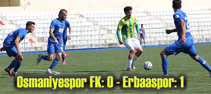 Osmaniyespor FK: 0 - Erbaaspor: 1