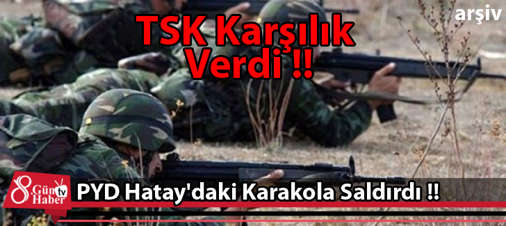 PYD Hatay'daki Karakola Saldırdı !!