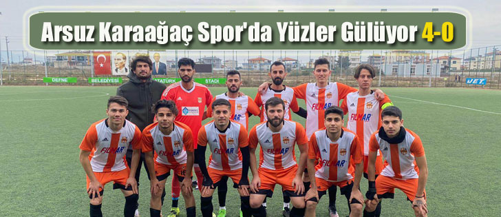 Arsuz Karaağaç Spor'da Yüzler Gülüyor 4-0