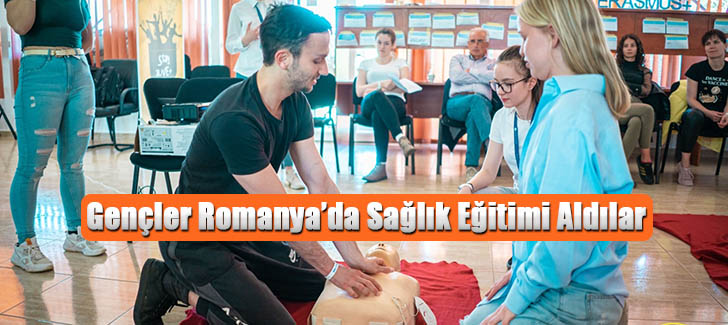 Gençler Romanya’da Sağlık Eğitimi Aldılar