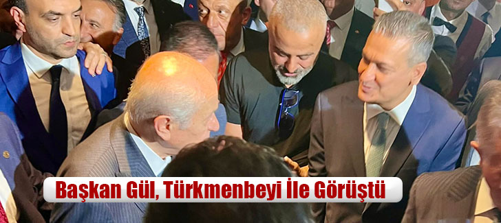 Başkan Gül, Türkmenbeyi İle Görüştü