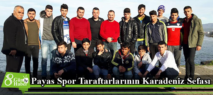 Payas Spor Taraftarlarının Karadeniz Sefası