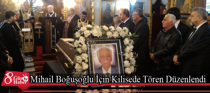 Mihail Boğuşoğlu İçin Kilisede Tören Düzenlendi