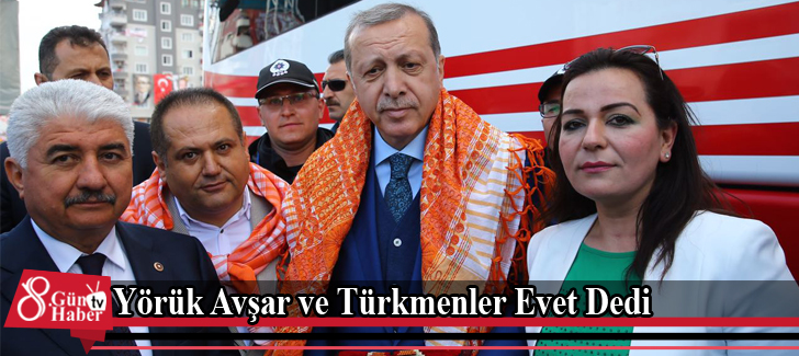 Yörük Avşar ve Türkmenler Evet Dedi