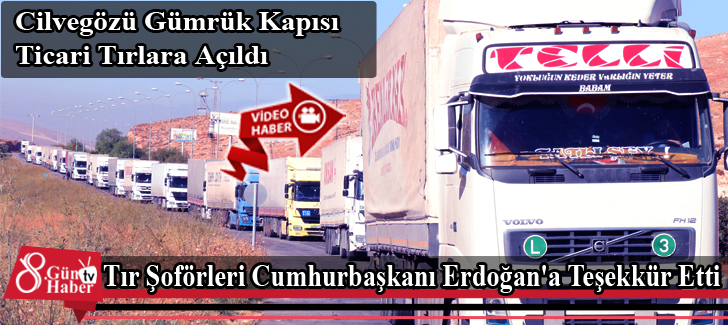 Tır Şoförleri Cumhurbaşkanı Erdoğan'a Teşekkür Etti