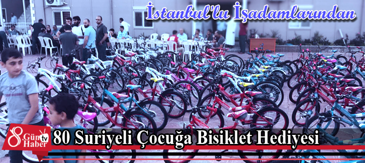 İstanbul'lu İşadamlarından 80 Suriyeli Çocuğa Bisiklet Hediyesi