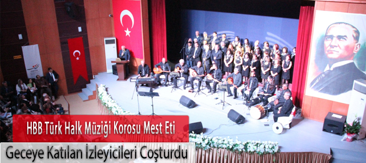 HBB Türk Halk Müziği Korosu Mest etti