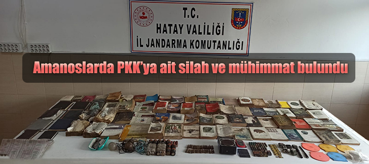 Amanoslarda PKKya ait silah ve mühimmat bulundu