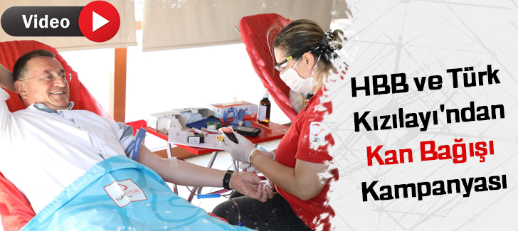 HBB VE Türk Kızılayı'ndan Kan Bağışı Kampanyası 