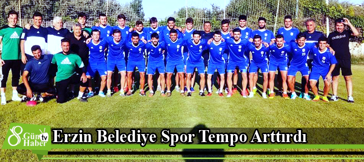 Erzin Belediye Spor Tempo Arttırdı