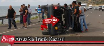 Arsuzda Trafik Kazası!