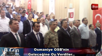 Osmaniye OSBnin Geleceğine Oy Verdiler 8gunhaber