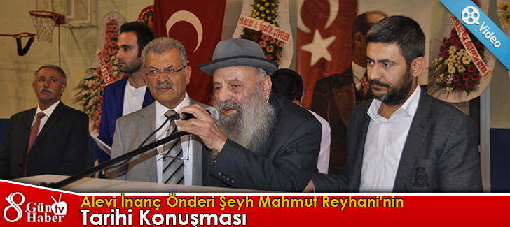 Alevi İnanç Önderi Şeyh Mahmut Reyhani'nin Tarihi Konuşması