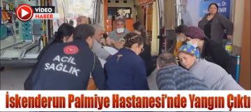 İskenderun Palmiye Hastanesi’nde Yangın Çıktı