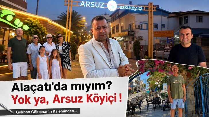 Alaçatı’da Mıyım?